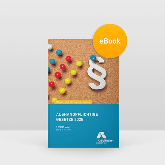 Aushangpflichtige Gesetze 2025 - Onlineversion 22.2 Aushangpflichtige Gesetze 2025 - Onlineversion 22.2
